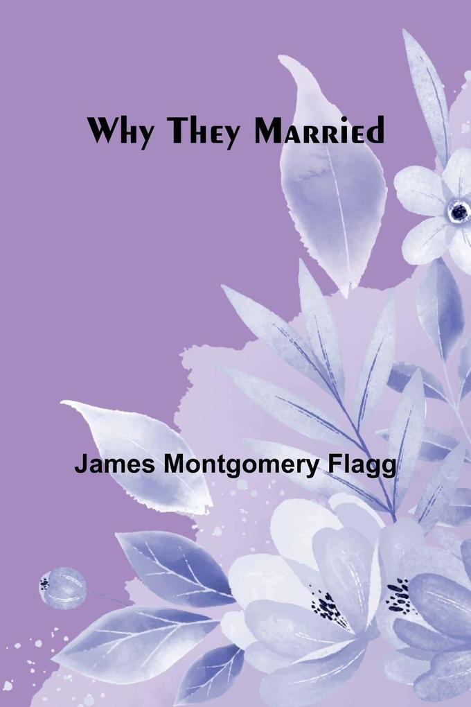 Why They Married