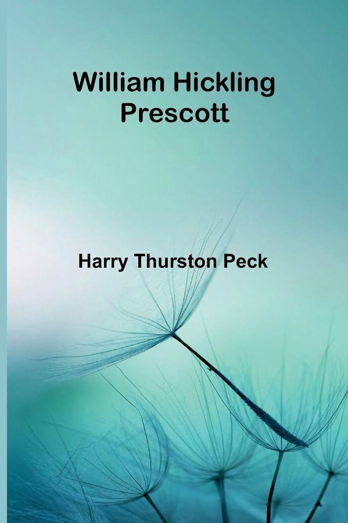 William Hickling Prescott