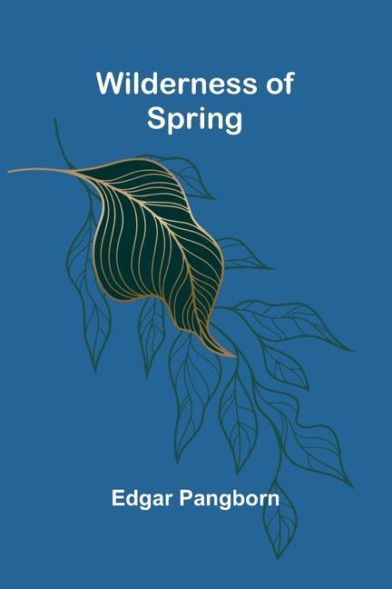 Wilderness of Spring