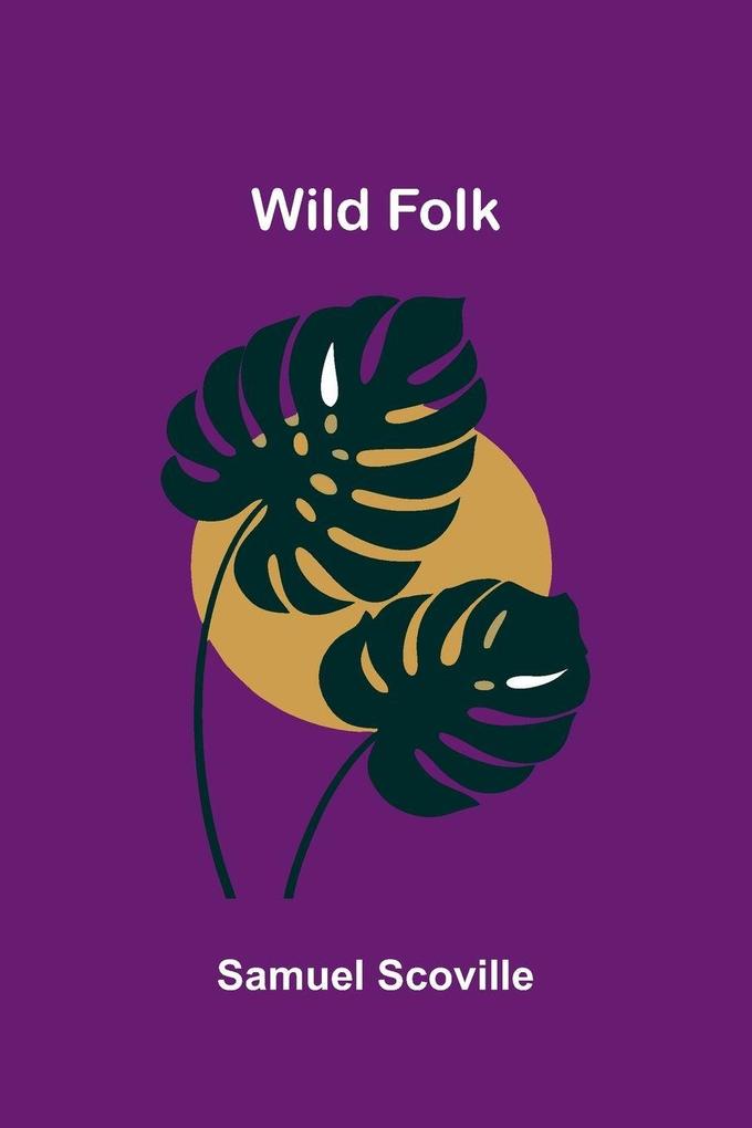 Wild Folk