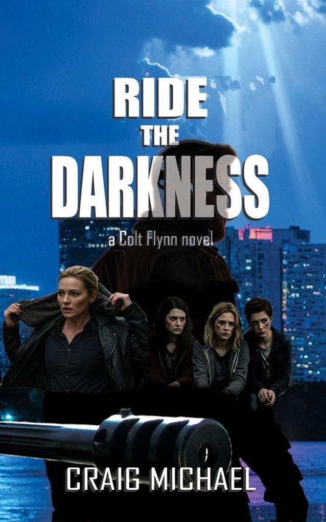 Ride the Darkness