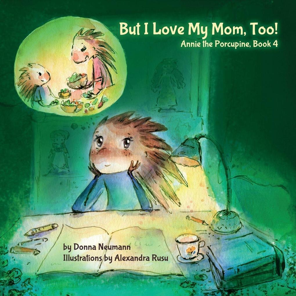 But I Love My Mom Too!