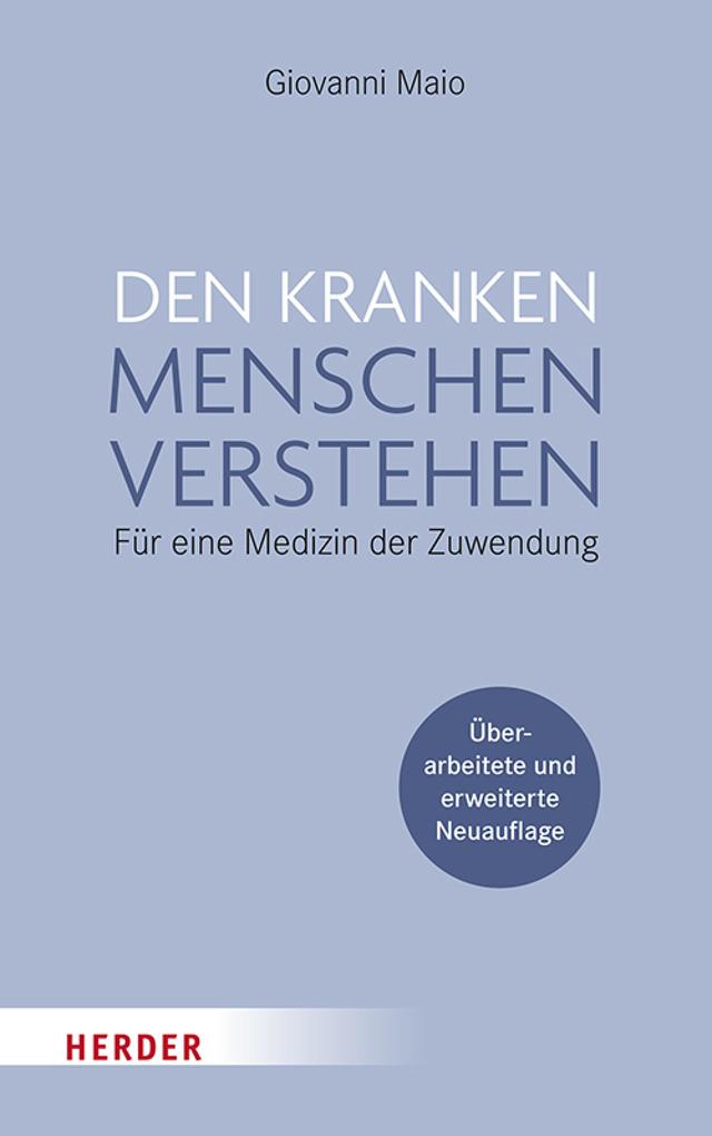Den kranken Menschen verstehen