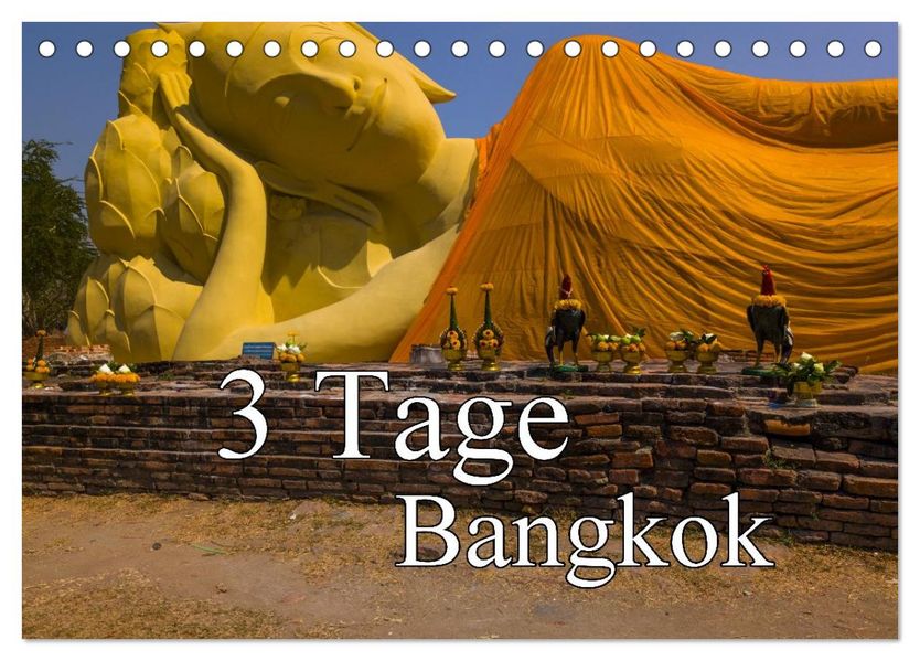 3 Tage Bangkog (Tischkalender 2026 DIN A5 quer) CALVENDO Monatskalender