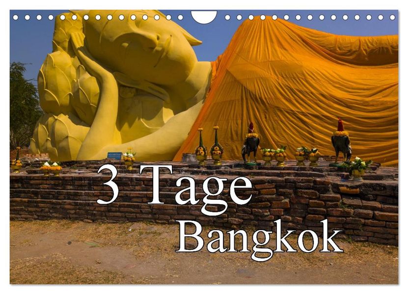 3 Tage Bangkog (Wandkalender 2026 DIN A4 quer) CALVENDO Monatskalender