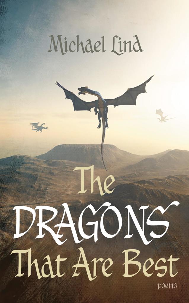 The Dragons That Are Best