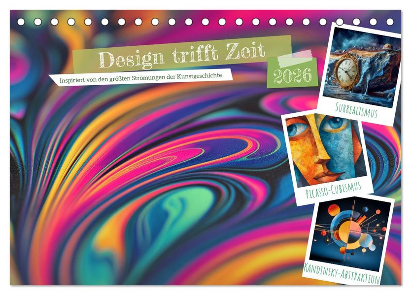 Design trifft Zeit (Tischkalender 2026 DIN A5 quer) CALVENDO Monatskalender
