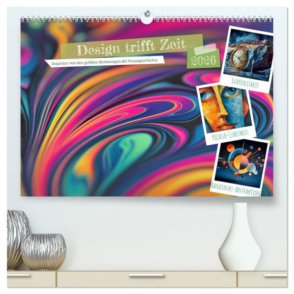 Design trifft Zeit (hochwertiger Premium Wandkalender 2026 DIN A2 quer) Kunstdruck in Hochglanz