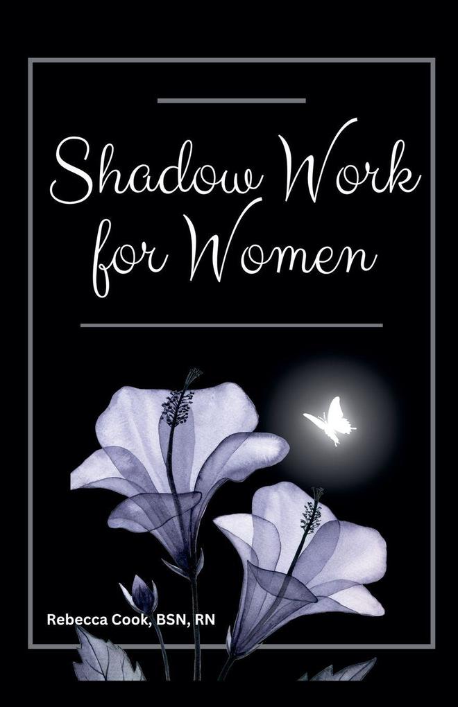 Shadow Work for Women