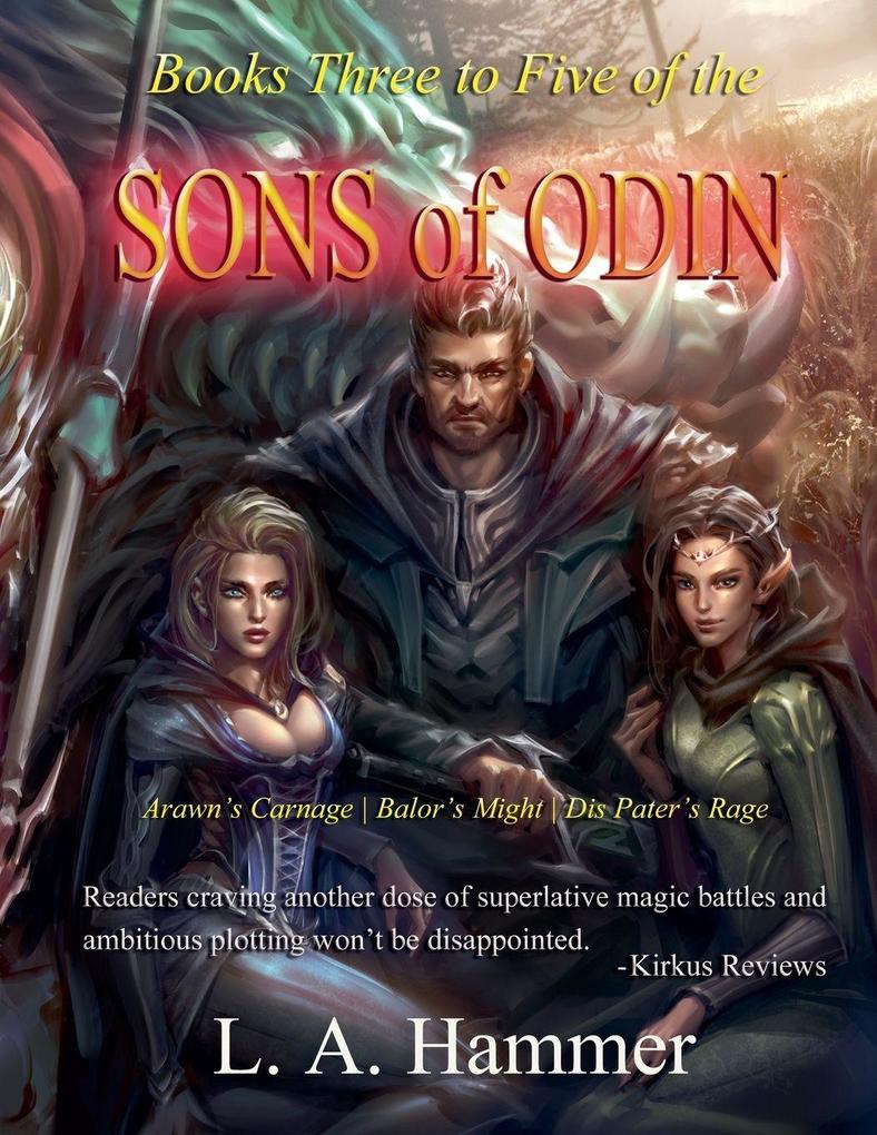 Books Three to Five of the Sons of Odin
