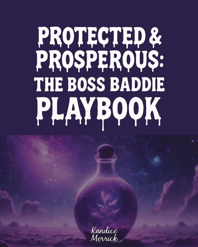 Protected & Prosperous