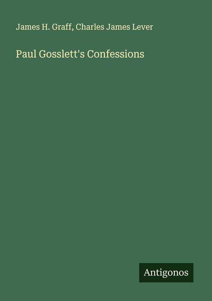 Paul Gosslett's Confessions