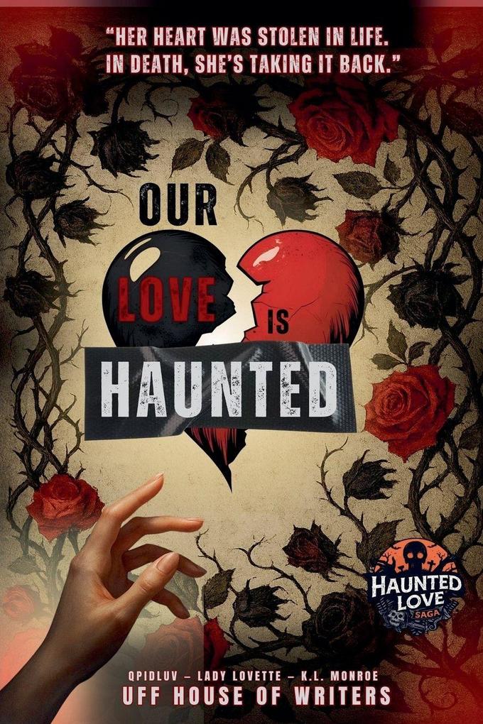 Our Love is Haunted