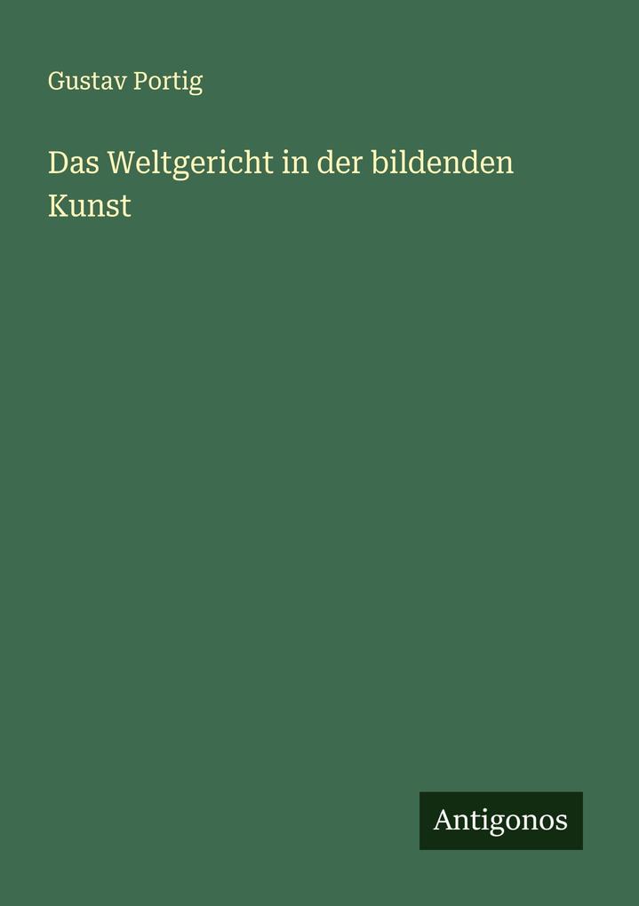 Das Weltgericht in der bildenden Kunst