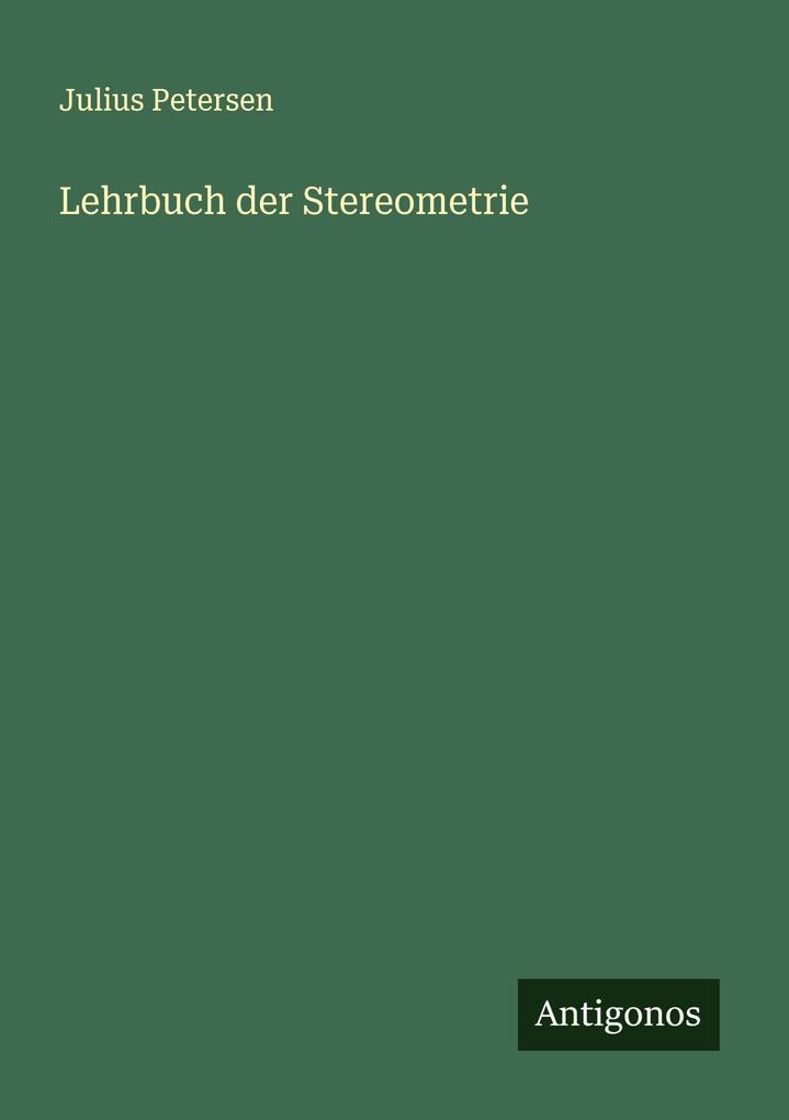 Lehrbuch der Stereometrie
