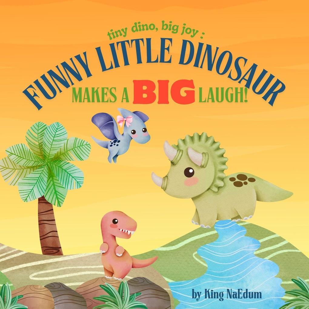 Tiny Dino Big Joy