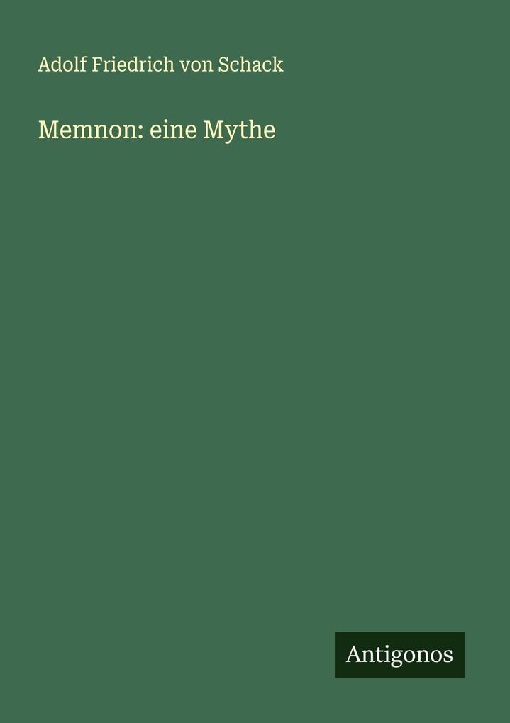 Memnon: eine Mythe