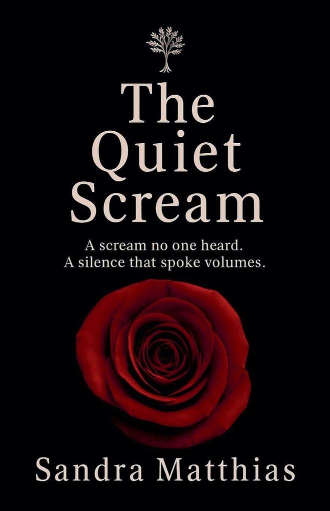 The Quiet Scream