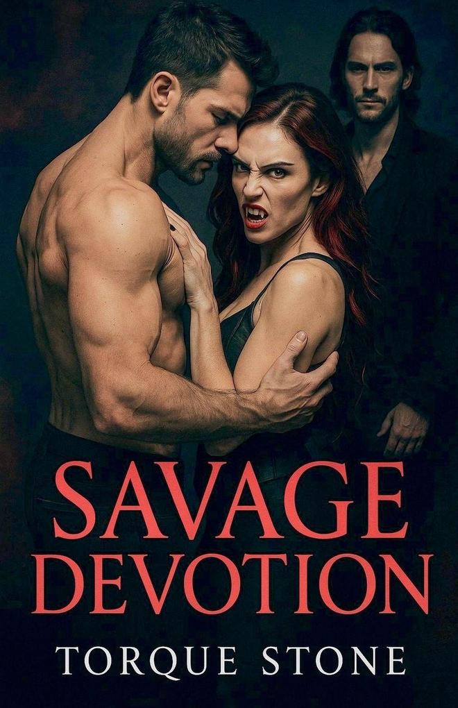 Savage Devotion