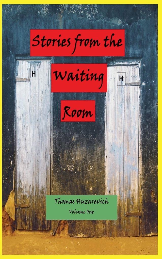 Stories from the Waiting Room