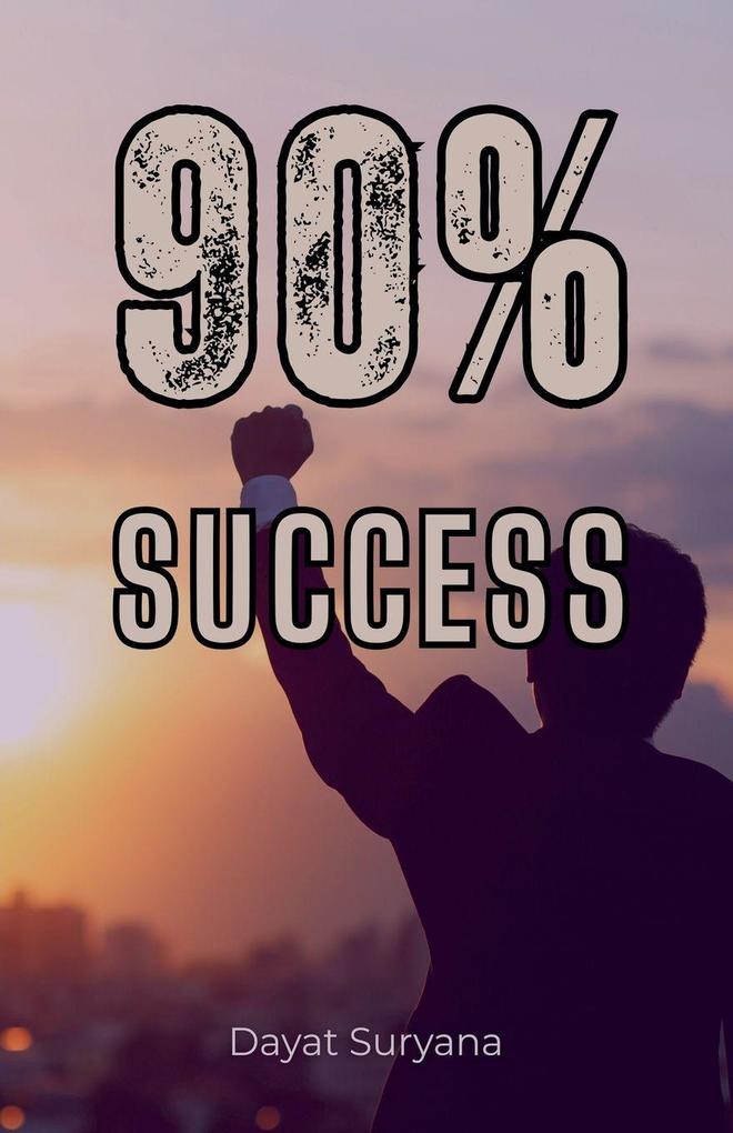 90% Success