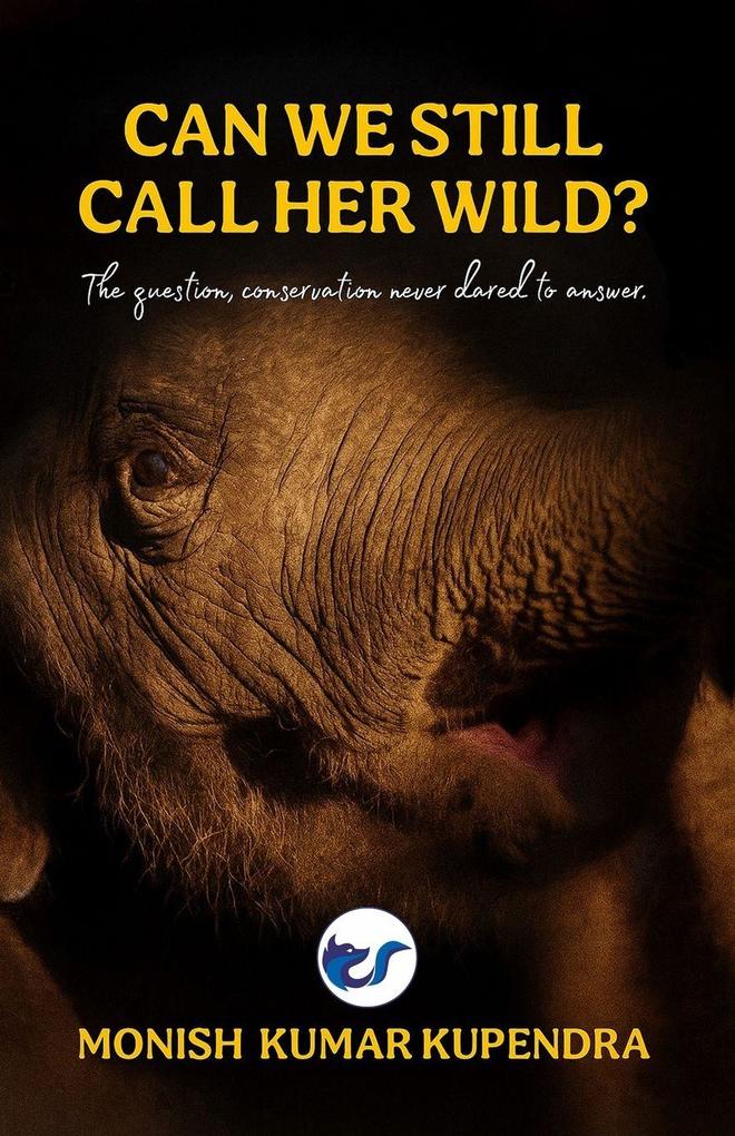Can we still call her wild?