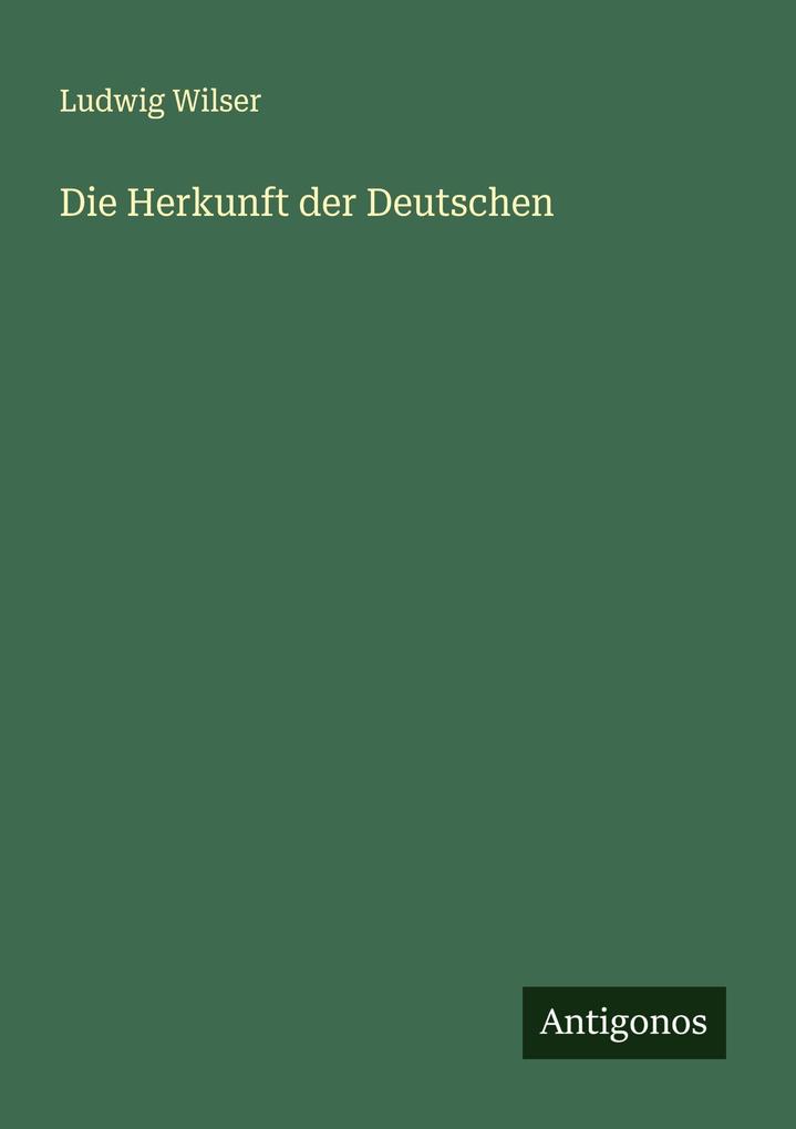 Die Herkunft der Deutschen