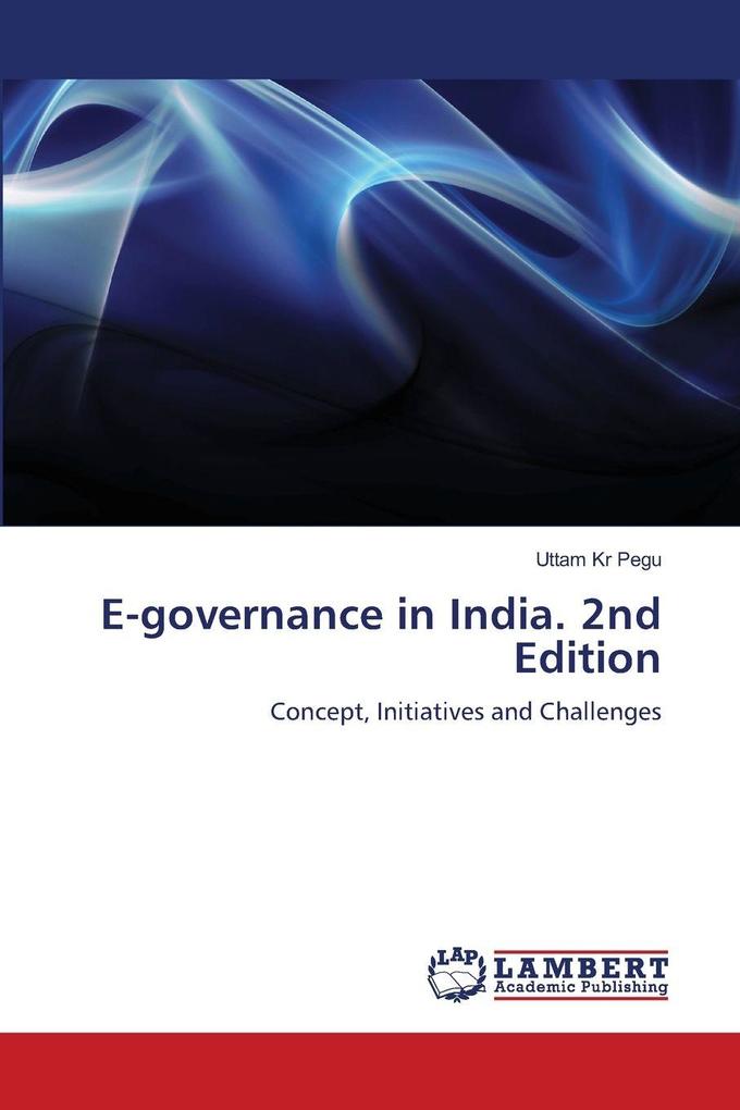 E-governance in India. 2nd Edition