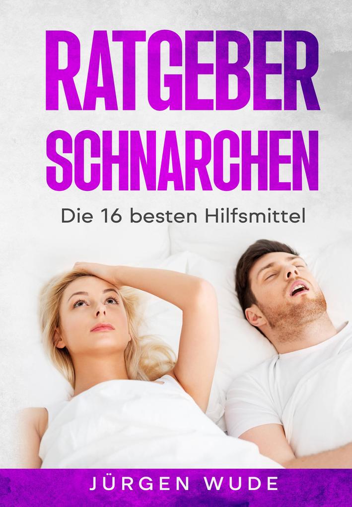 Ratgeber Schnarchen