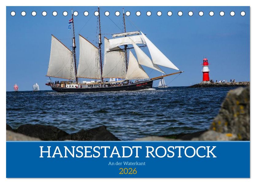 Hansestadt Rostock (Tischkalender 2026 DIN A5 quer) CALVENDO Monatskalender