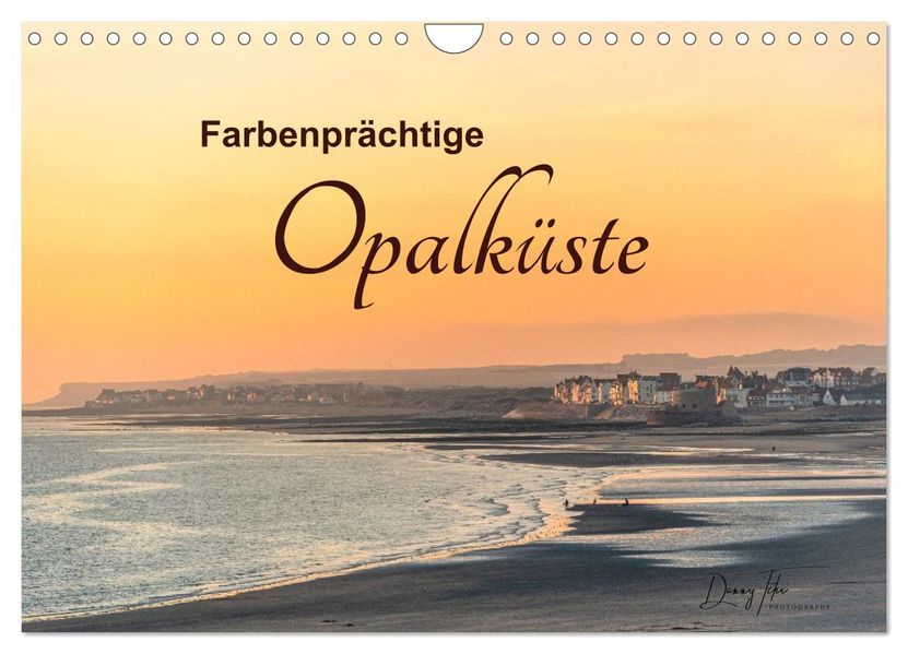 Farbenprächtige Opalküste (Wandkalender 2026 DIN A4 quer) CALVENDO Monatskalender