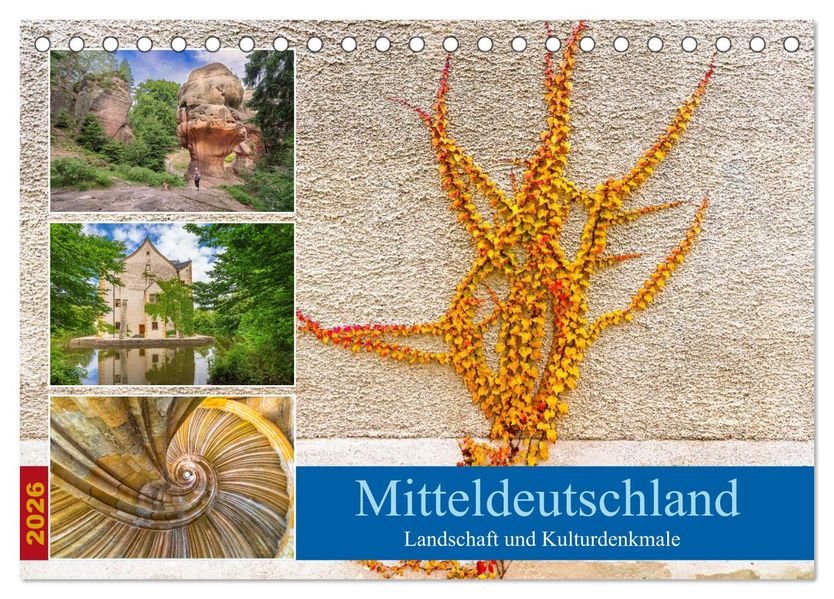 Mitteldeutschland - Landschaft und Kulturdenkmale (Tischkalender 2026 DIN A5 quer) CALVENDO Monatskalender