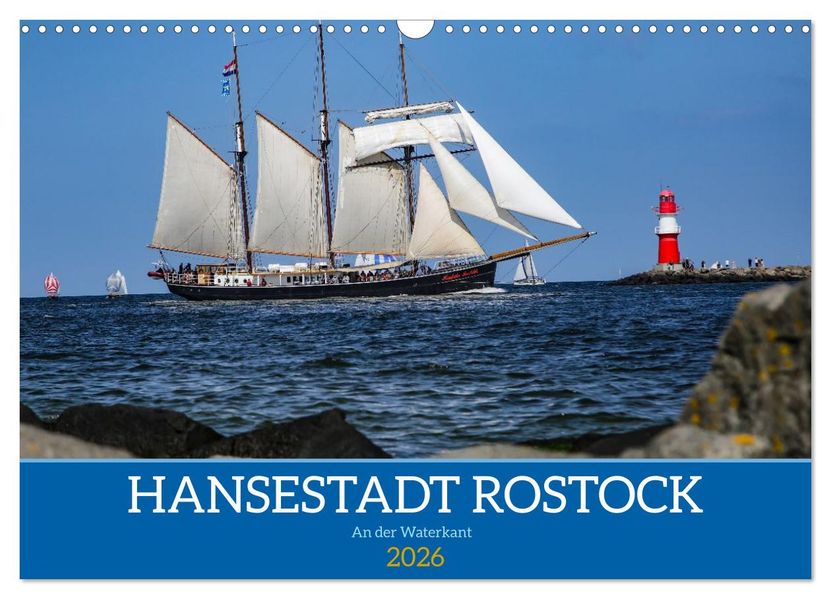 Hansestadt Rostock (Wandkalender 2026 DIN A3 quer) CALVENDO Monatskalender