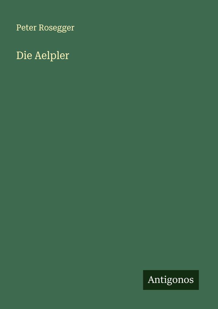 Die Aelpler