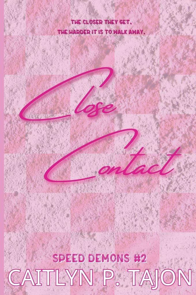 Close Contact (Her Edition)