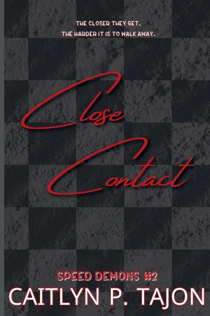 Close Contact (His Edition)