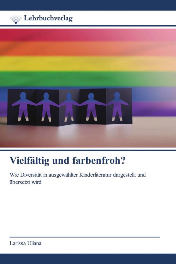 Vielfältig und farbenfroh?