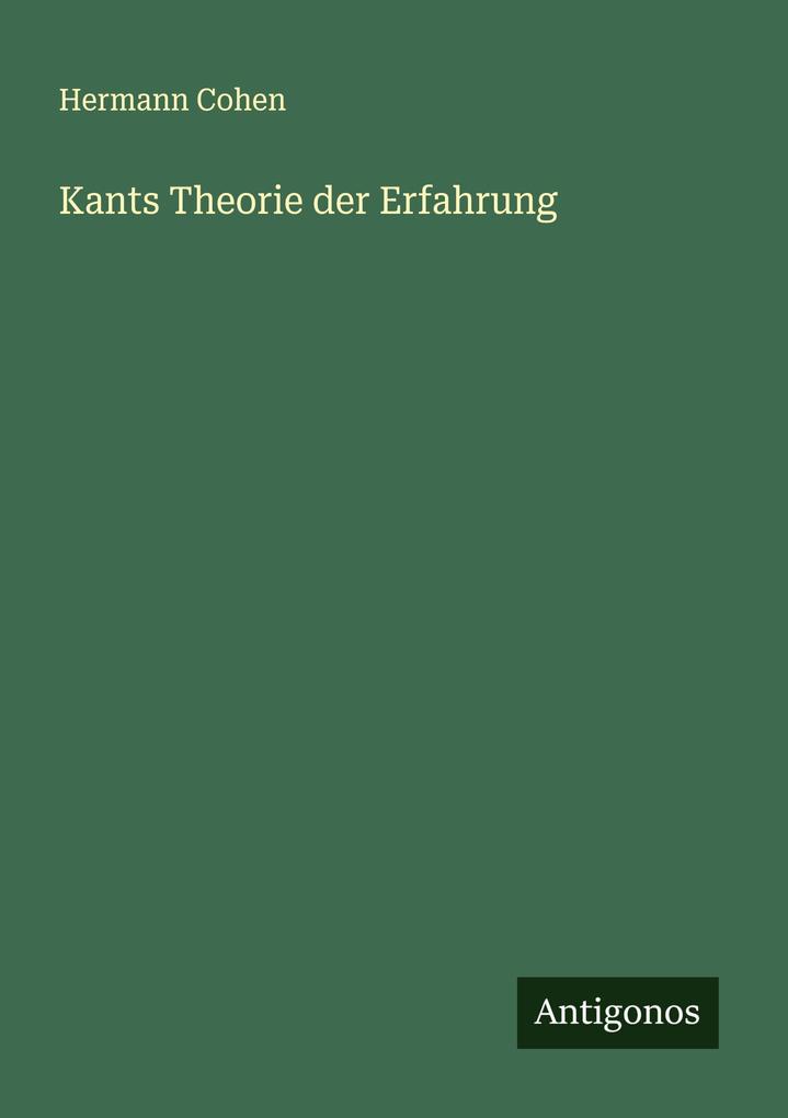 Kants Theorie der Erfahrung