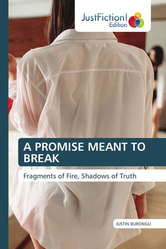 A PROMISE MEANT TO BREAK