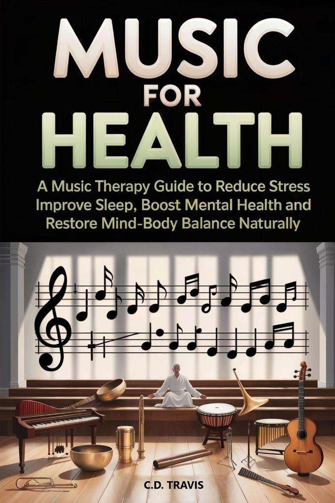 MUSIC FOR HEALTH