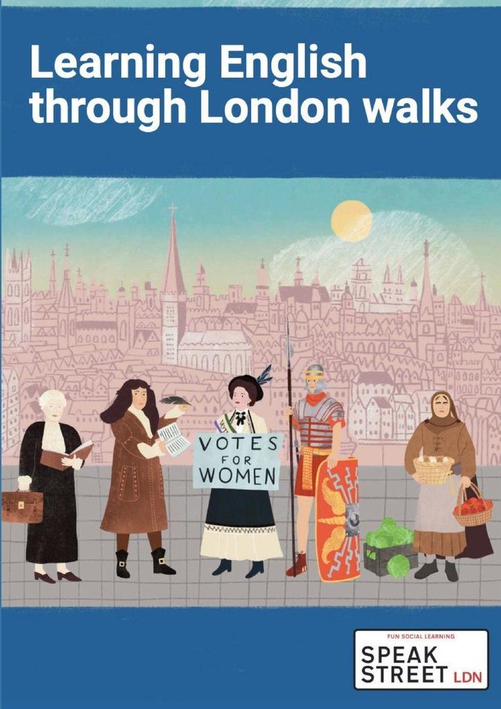 Learning English through London Walks