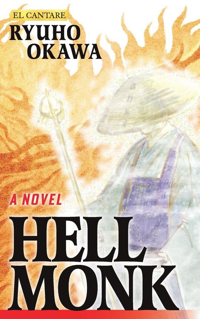A Novel Hell Monk