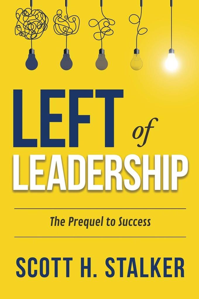 LEFT OF LEADERSHIP