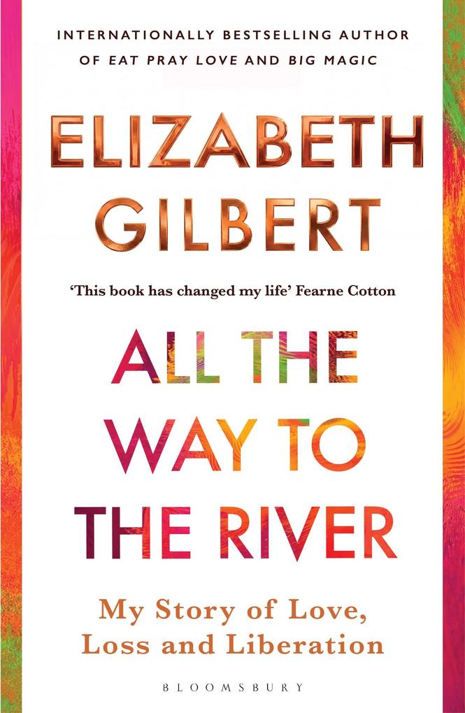 Bloomsbury eBooks Uk All The Way To The River