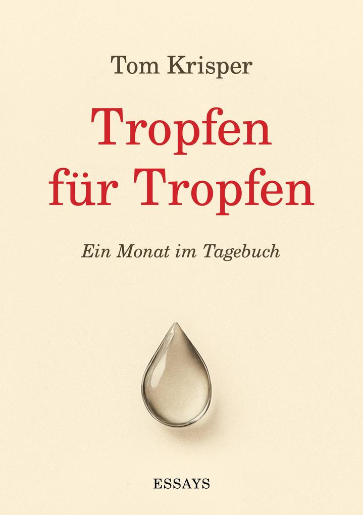 Tropfen für Tropfen