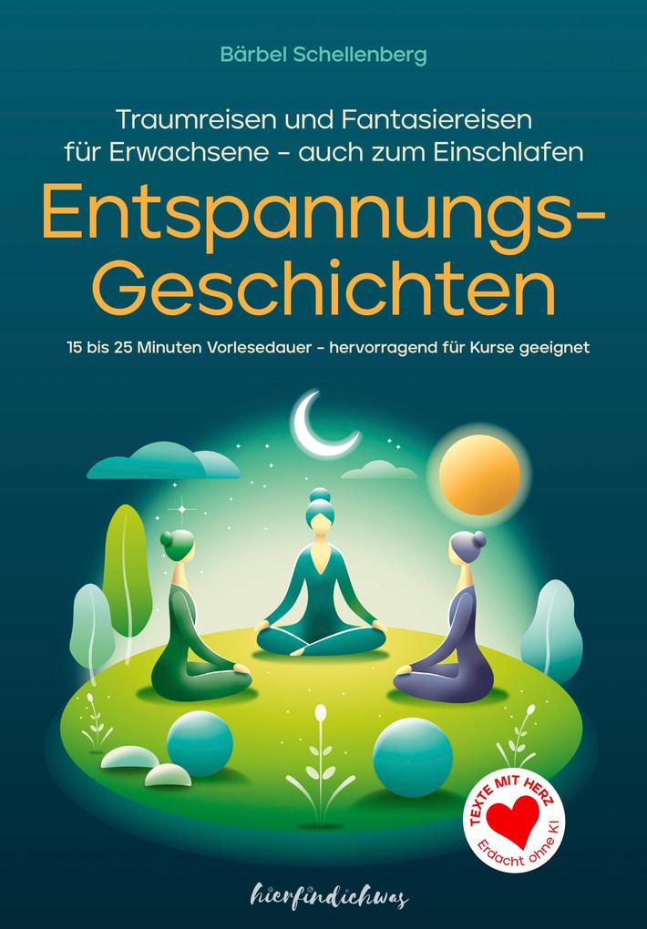 Entspannungsgeschichten für Erwachsene