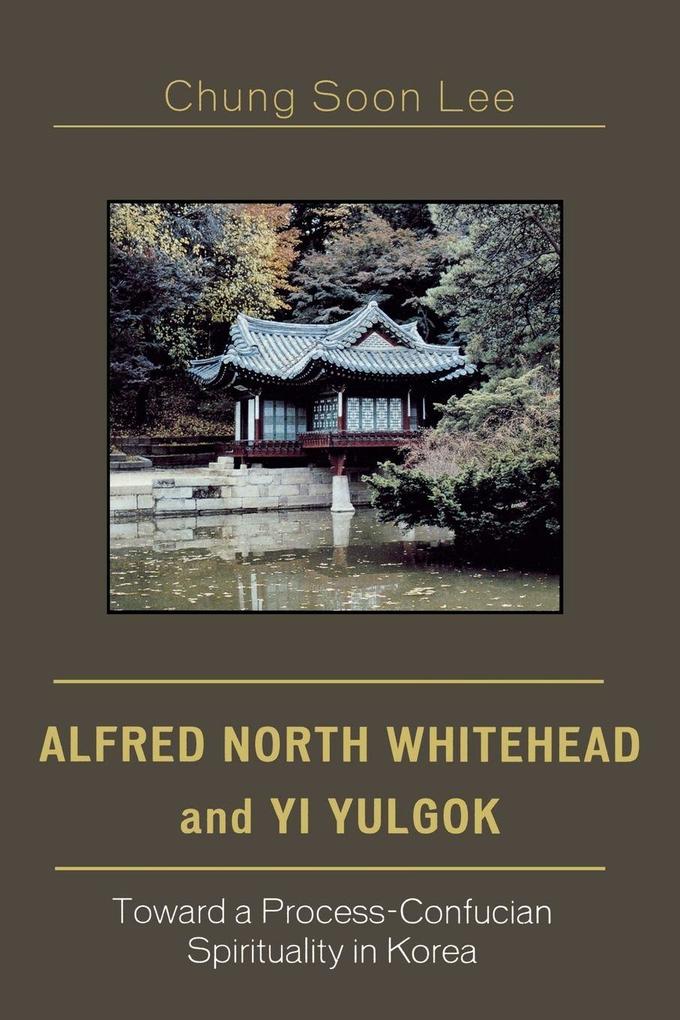 Alfred North Whitehead and Yi Yulgok
