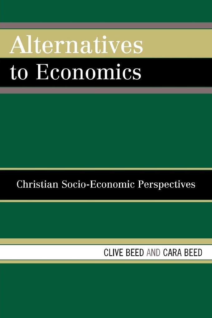 Alternatives to Economics
