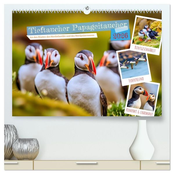 Tieftaucher Papageitaucher (hochwertiger Premium Wandkalender 2026 DIN A2 quer) Kunstdruck in Hochglanz