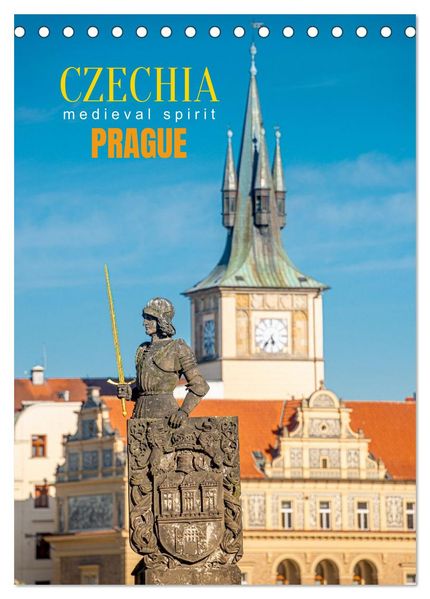 Czechia Prague - Medieval Spirit (Desk Calendar 2026 DIN A5 portrait) CALVENDO 12 Month DeskCalendar